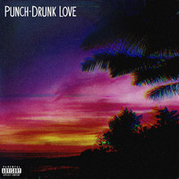 Punch-Drunk Love