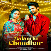 Balam Ki Choudhar (Feat. Sinta,Saloni Suleniya)