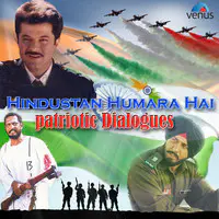 Hindustan Humara Hai-Patriotic Dialouges