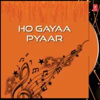 Ho Gayaa Pyaar