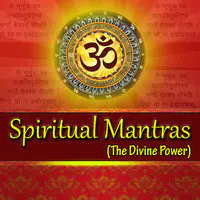 Spiritual Mantras (The Divine Power)