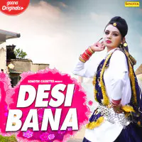 Desi Bana