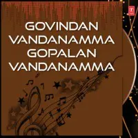 Govindan Vandanamma Gopalan Vandanamma