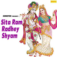 Sita Ram Radhey Shyam