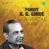 Pandit K G Ginde (hindustani Classical Vocal)