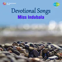 Devotional Songs - Miss Indubala