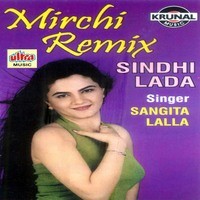 Mirchi Remix Sindhi Lada