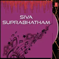 Siva Suprabhatham