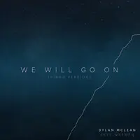 We Will Go On (Piano Version)