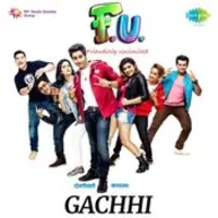 F.U. - Friendship Unlimited - Gachhi