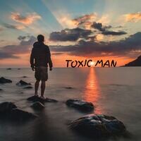 Toxic Man