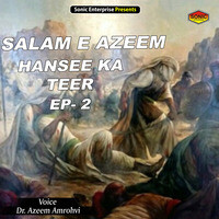 HANSEE KA TEER EP-2