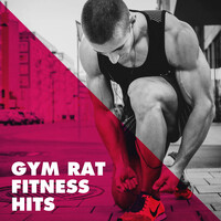 Gym Rat Fitness Hits
