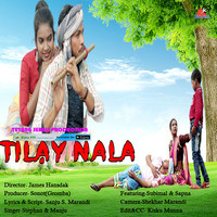 Tilay Nala ( Santali )