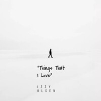 Things That I Love