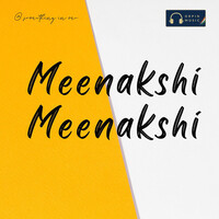 Meenakshi Meenakshi
