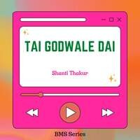 Tai Godwale Dai