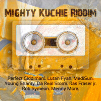 Mighty Kuchie Riddim