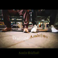 Distilled Ambition