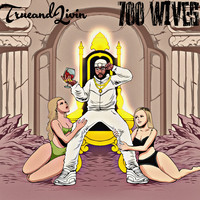 700 Wives