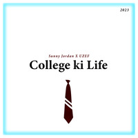 College Ki Life