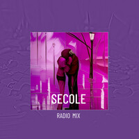 Secole (Radio Mix)