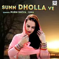 Sunn Dholla Ve 