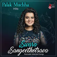 Swara Sangeethotsava - Palak Muchhal Hits - Kannada Selected Songs