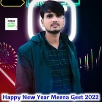 Happy New Year Meena Geet 2022