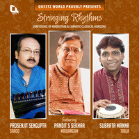 Stringing Rhythms (Indian Classical Sarod, Mridangam & Tabla)