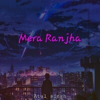 Mera Ranjha ( Slowed & Reverb )