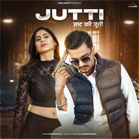 JUTTI(JAAT KI JUTTI)