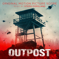 Outpost (Original Motion Picture Score)