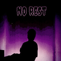 No Rest