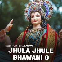 Jhula Jhule Bhawani O