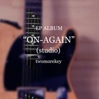 On-Again (Studio)
