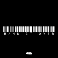 Hand It Over Song Download: Play & Listen Hand It Over all MP3 Song by ...