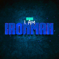 I Am Iron Man