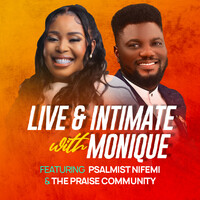 Live & Intimate With Monique (Live)