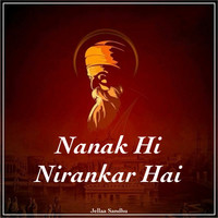 Nanak Hi Nirankar Hai