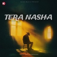 Tera Nasha