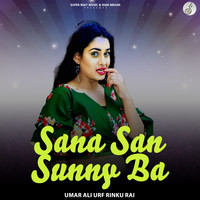 Sana San Sunny Baa