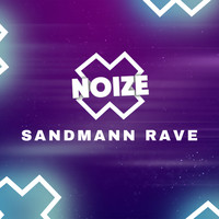 Sandmann Rave