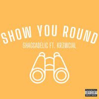 Show You Round