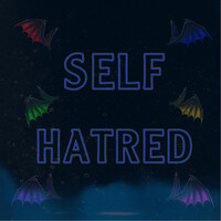 Self Hatred