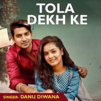 Tola Dekh Ke