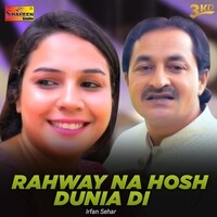 Rahway Na Hosh Dunia Di