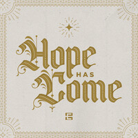 Hope Has Come - EP