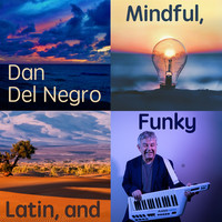 Mindful, Latin, and Funky