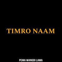 Timro Naam